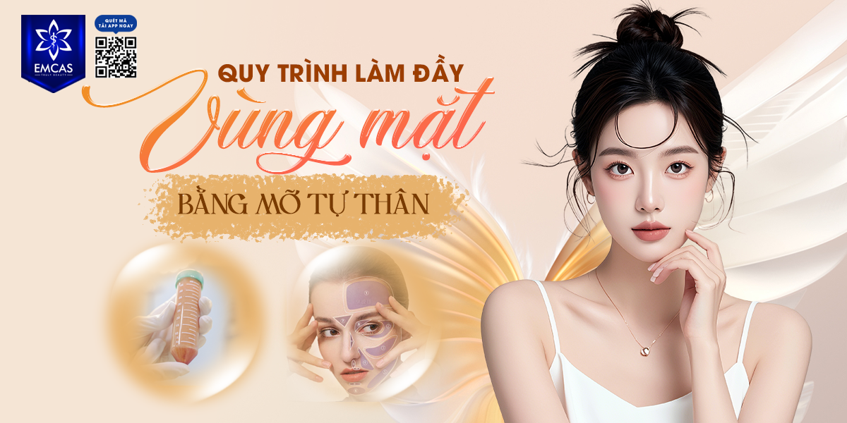Quy Trình Làm Đầy Vùng Mặt Bằng Mỡ Tự Thân