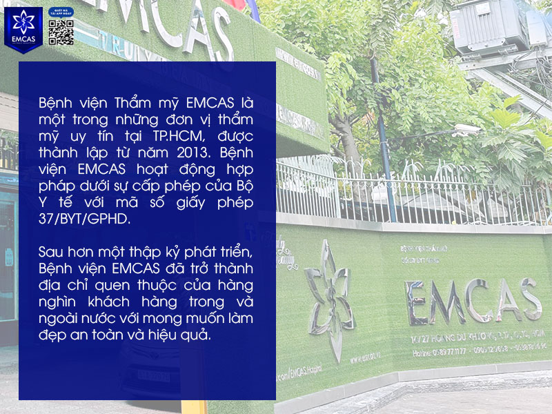 Bệnh viện Thẩm mỹ EMCAS do Bác sĩ CKI Phạm Xuân Khiêm đứng đầu là một trong những đơn vị thẩm mỹ uy tín tại TP.HCM, được thành lập từ năm 2013. Bệnh viện EMCAS hoạt động hợp pháp dưới sự cấp phép của Bộ Y tế với mã số giấy phép 37/BYT/GPHĐ