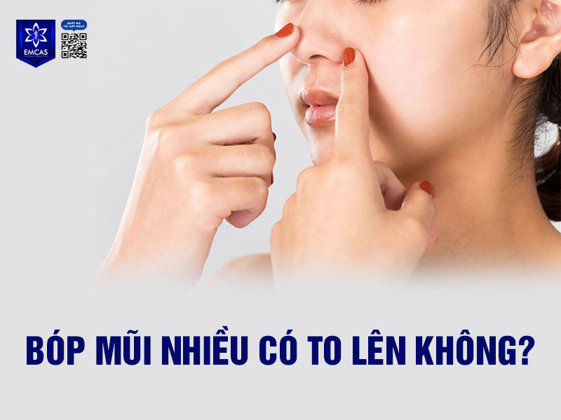Bóp mũi nhiều có nguy cơ làm mũi to, sưng phồng nhưng sẽ trở lại hình dáng cũ sau một thời gian.