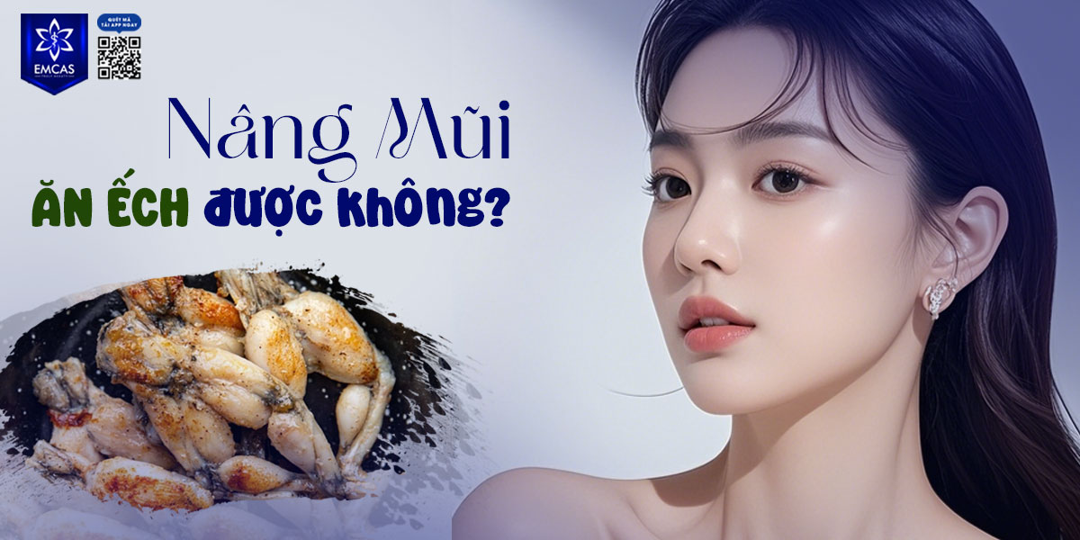 NÂNG MŨI ĂN ẾCH ĐƯỢC KHÔNG? [GIẢI ĐÁP]