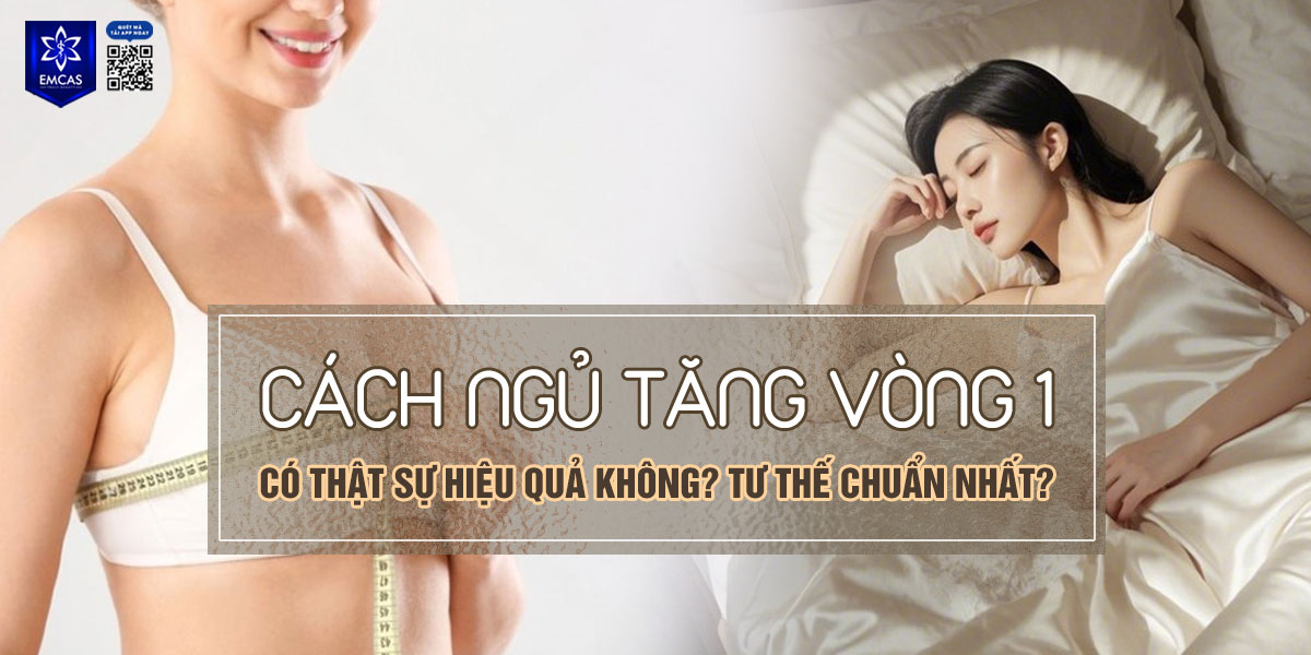 Cách ngủ tăng vòng 1 có thật sự hiệu quả không? Tư thế chuẩn nhất?