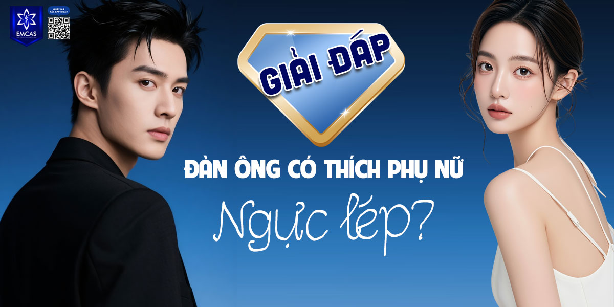 Đàn ông có thích phụ nữ ngực lép không? [Giải đáp]